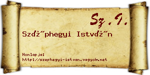 Széphegyi István névjegykártya